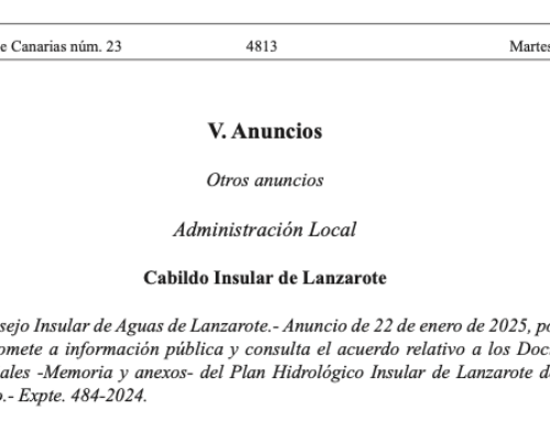 Inicio del trámite de información pública y consulta de los documentos iniciales – memoria y anexos – del Plan Hidrológico de la Demarcación Hidrográfica de Lanzarote de cuarto ciclo